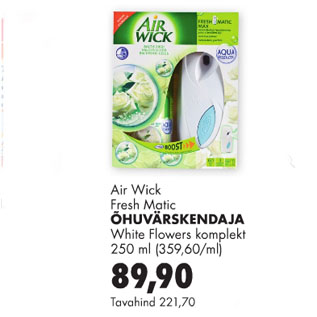 Allahindlus - Air Wick Fresh Matic ÕHUVÄRSKENDAJA White Flowers komplekt