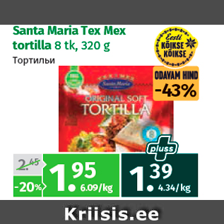 Allahindlus - Santa Maria Tex Mex tortilla