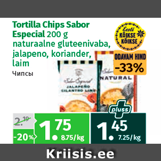 Allahindlus - Tortilla Chips Sabor Especial 200 g