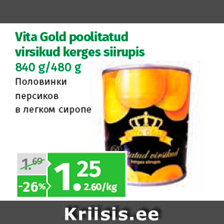 Allahindlus - Vita Gold poolitatud virsikud kerges siirupis