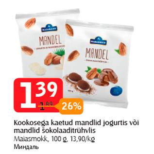 Allahindlus - Kookosega kaetud mandlid jogurtis või mandlid šokolaaditrühvlis