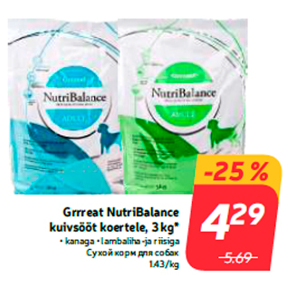 Allahindlus - Grrreat NutriBalance kuivsööt koertele, 3 kg*