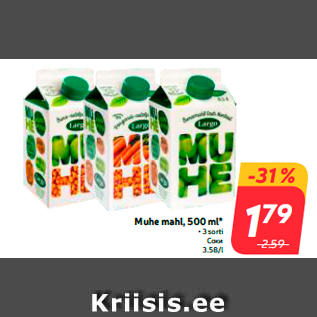 Allahindlus - Muhe mahl, 500 ml* .3 sorti