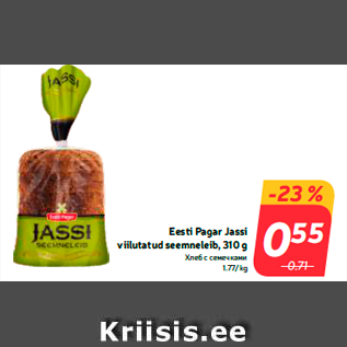 Allahindlus - Eesti Pagar Jassi viilutatud seemneleib, 310 g