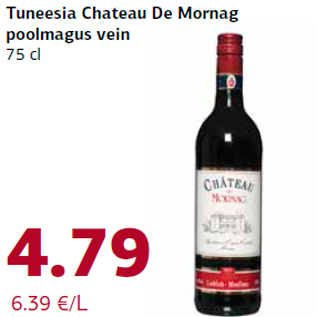 Allahindlus - Tuneesia Chateau De Mornag poolmagus vein 75 cl