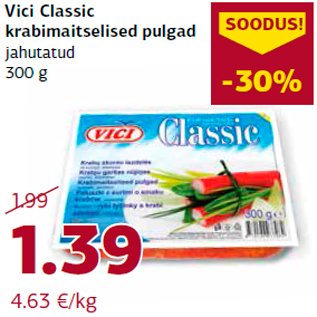 Allahindlus - Vici Classic krabimaitselised pulgad