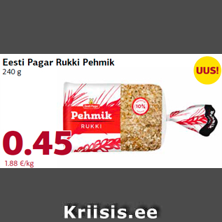 Allahindlus - Eesti Pagar Rukki Pehmik 240 g