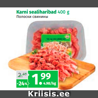 Allahindlus - Karni sealiharibad 400 g