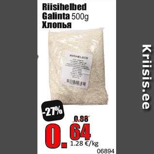 Allahindlus - Riisihelbed Galinta 500g