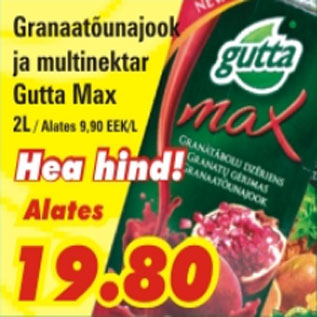 Allahindlus - Granaatõunajook ja multinektar Gutta Max