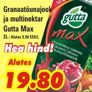 Allahindlus - Granaatõunajook ja multinektar Gutta Max