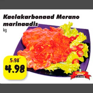 Allahindlus - Kaelakarbonaad Merano marinaadis kg