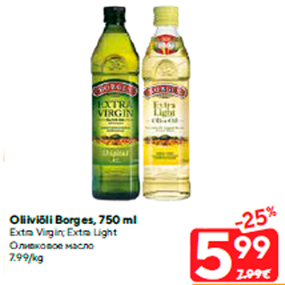 Allahindlus - Oliiviõli Borges, 750 ml