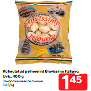 Allahindlus - Külmutatud pelmeenid Bravissimo Italiano, Uvic, 400 g