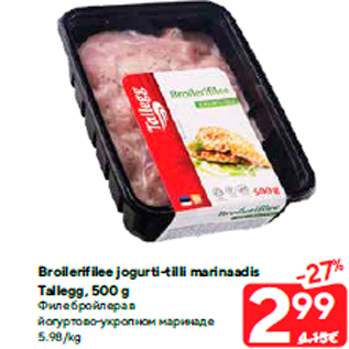 Allahindlus - Broilerifilee jogurti-tilli marinaadis Tallegg, 500 g