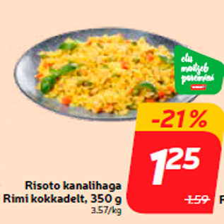 Allahindlus - Risoto kanalihaga Rimi kokkadelt, 350 g