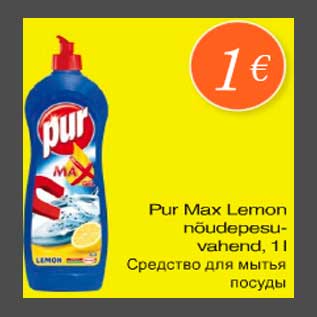 Allahindlus - Pur Max Lemon nõudepesuvahend