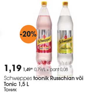 Allahindlus - Schweppes toonik Russchian või Tonic