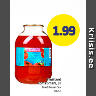 Allahindlus - Fruitland tomatimahl, 3 l