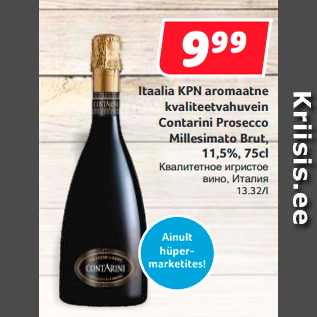 Allahindlus - Itaalia KPN aromaatne kvaliteetvahuvein Contarini Prosecco Millesimato Brut