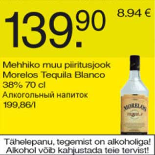 Allahindlus - Mehhiko muu piiritusjook Morelos Tequila Blanco