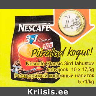 Allahindlus - Nescafe Classic 3in1 lahustuv kohvijook