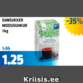 Allahindlus - DANSUKKER MOOSISUHKUR, 1 KG