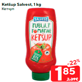 Allahindlus - Ketšup Salvest, 1 kg