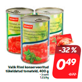 Allahindlus - Valik Rimi konserveeritud tükeldatud tomateid, 400 g