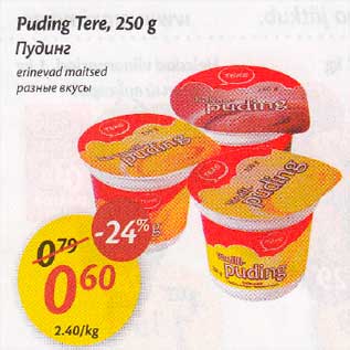 Allahindlus - Puding Tere, 250 g trinevad maitsed