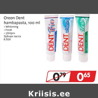 Allahindlus - Oreon Dent hambapasta, 100 ml