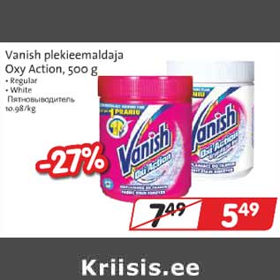 Allahindlus - Vanish plekieemaldaja Oxy Action, 500 g