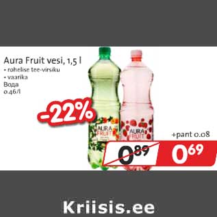 Allahindlus - Aura Fruit vesi, 1,5 l