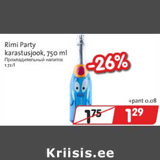 Allahindlus - Rimi Party karastusjook, 750 ml