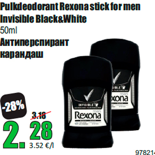 Allahindlus - Pulkdeodorant Rexona stick for men Invisible Black&White 50m