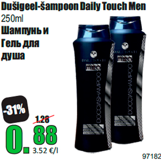 Allahindlus - Dušigeel-šampoon Daily Touch Men 250ml