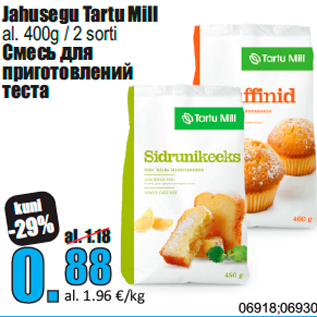 Allahindlus - Jahusegu Tartu Mill