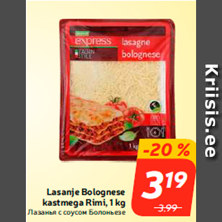 Allahindlus - Lasanje Bolognese kastmega Rimi, 1 kg