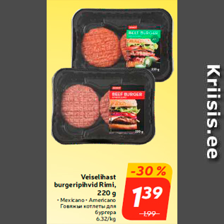 Allahindlus - Veiselihast burgeripihvid Rimi, 220 g