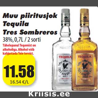 Allahindlus - Muu piiritusjok Tequila Tres Sombreros