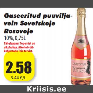 Allahindlus - Gaseeritud puuvilja vein Sovetskoje Rosovoje