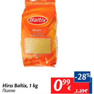 Allahindlus - Hirss Baltix, 1 kg