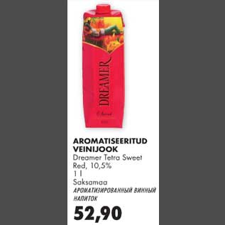 Allahindlus - Aromatiseeritud veinijook Dreamer Tetra Sweet Red