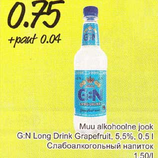 Allahindlus - Muu alkohoolne jook G:N Long Drink Grapefruit, 5,5%, 0,5 l