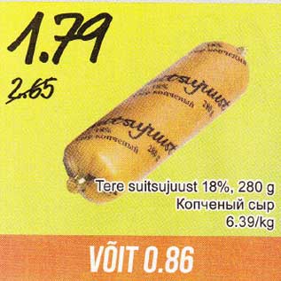 Allahindlus - Tere suitsujuust 18%, 280 g