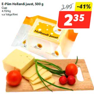 Allahindlus - E-Piim Hollandi juust, 500 g