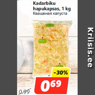 Allahindlus - Kadarbiku hapukapsas, 1 kg