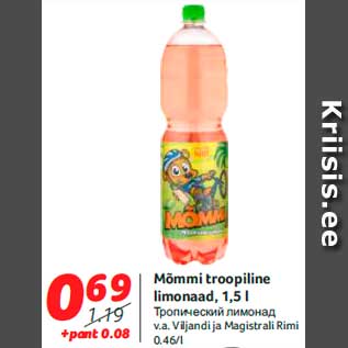 Allahindlus - Mõmmi troopiline limonaad, 1,5 l