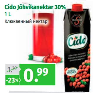 Allahindlus - Cido Jõhvikanektar 30% 1 L