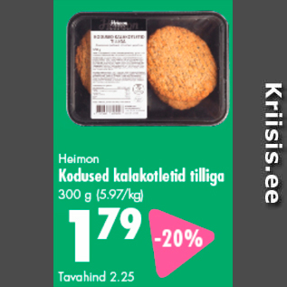 Allahindlus - Heimon Kodused kalakotletid tilliga 300 g